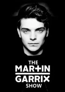 Affiche de The Martin Garrix Show