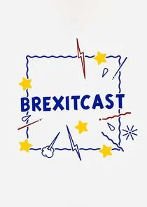 Affiche de Brexitcast