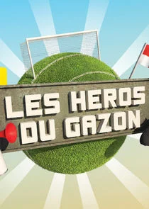 Les HÄ‚Â©ros du gazon poster
