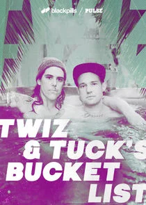 Affiche de Twiz & Tuck's Bucket List