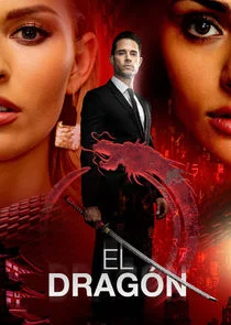 El Dragón: Die Rückkehr eines Kriegers Poster