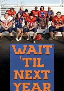 Wait 'Til Next Year poster