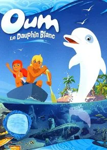 Oum le dauphin blanc afişi