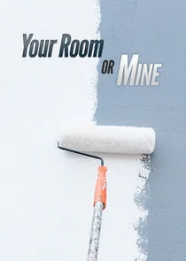 Your Room or Mine? afişi