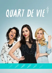 Quart de vie poster