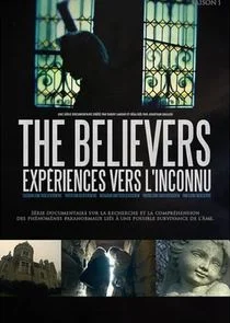 Affiche de The Believers : Expériences vers l'inconnu