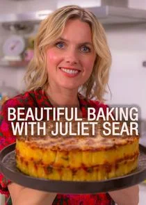 Plakat Beautiful Baking with Juliet Sear