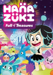 Plakat Hanazuki: Full of Treasures