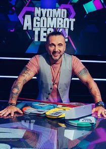 Nyomd a gombot, tesÄ‚Ĺ‚!