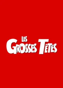 Affiche de Les grosses têtes
