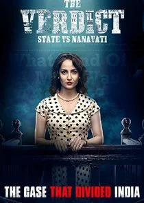 Poster di The Verdict - State vs Nanavati