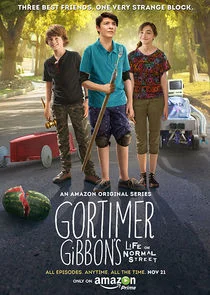 Gortimer Gibbon's Life on Normal Street poster
