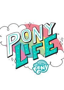 Plakat My Little Pony: Pony Life