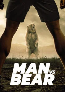 Affiche de Man vs. Bear