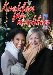 Kvelden fÄ‚Â¸r kvelden