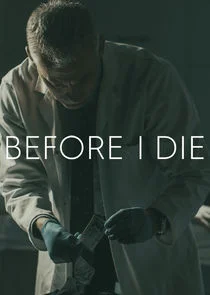 Affiche de Before I Die