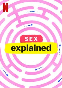 Explained: Sex