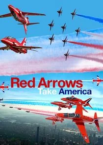 Póster de Red Arrows Take America
