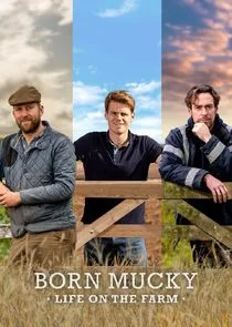 Póster de Born Mucky: Life on the Farm