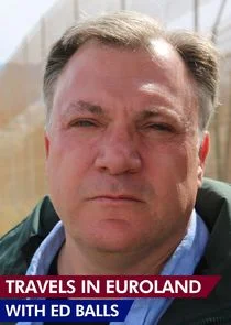 Travels in Euroland with Ed Balls