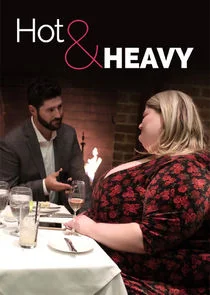 Hot & Heavy Poster