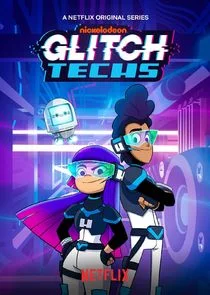 Glitch Techs poster