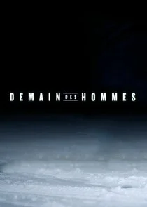 Demain des hommes Poster