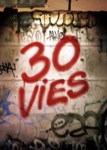 30 vies Poster