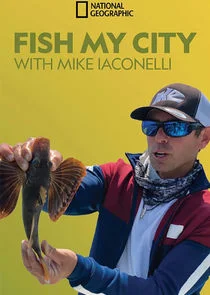 Plakat Fish My City with Mike Iaconelli