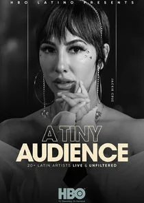 HBO Latino Presents: A Tiny Audience Poster