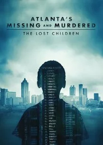 Poster di Atlanta's Missing and Murdered: The Lost Children