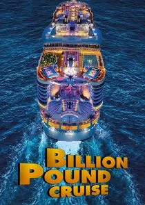 Poster di Billion Pound Cruise