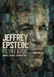 Affiche de Jeffrey Epstein : Pouvoir, argent et perversion