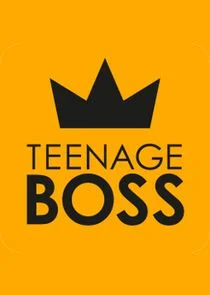 Teenage Boss