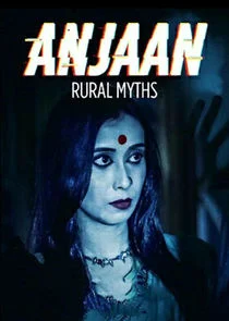 Anjaan: Rural Myths poster