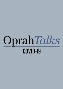 Oprah Talks COVID-19