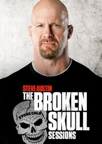 Stone Cold Steve Austin: The Broken Skull Sessions
