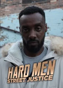 Poster di Hard Men: Street Justice