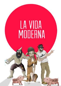 La Vida Moderna