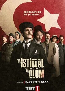 Ya Istiklal Ya Ä‚â€“lÄ‚Ä˝m Poster