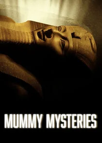 Affiche de Les secrets des momies égyptiennes