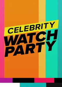 Celebrity Watch Party Poster