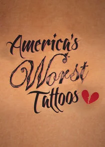 America's Worst Tattoos poster