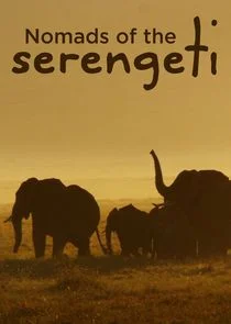 Nomads of the Serengeti afişi