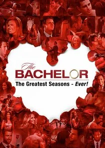 The Bachelor: The Greatest Seasons Ă˘â‚¬â€ś Ever!