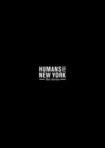Poster di Humans of New York: The Series
