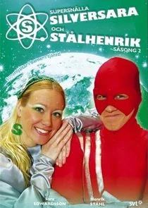 SupersnÄ‚Â¤llasilversara och StÄ‚Ä„lhenrik afişi