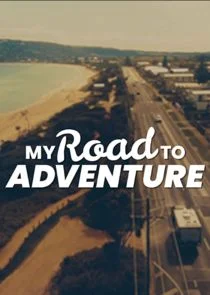 My Road to Adventure afişi