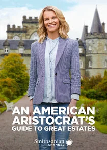 An American Aristocrat's Guide to Great Estates afişi