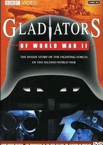 Gladiadores de la Segunda Guerra Mundial